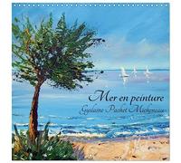 Calendrier 2027 · Mer en peinture | Gyslaine Pachet Micheneau · Peintures à l'huile · 30 × 30 cm carré · CALVENDO Calendrier mural