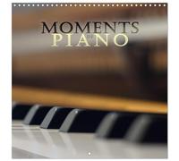 Calendrier 2027 · Moments de Piano | 12 belles photos de l'instrument le plus populaire, le piano · 30 × 30 cm carré · CALVENDO Calendrier mural