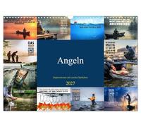 Calendrier 2027 · Pêche - Images accompagnées de citations sympas | La pêche, c'est mon moment · DIN A3 paysage · CALVENDO Calendrier mural