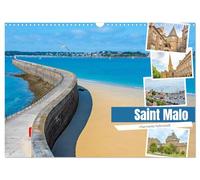 Calendrier 2027 · Saint Malo - charmante ville portuaire | Pittoresque ville fortifiée sur la côte d'émeraude de la Bretagne · DIN A3 paysage · CALVENDO Calendrier mural