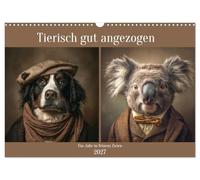 Calendrier 2027 · Super bien habillé | Des animaux vêtus avec élégance · DIN A3 paysage · CALVENDO Calendrier mural