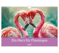 Calendrier 2027 · Un coup de cœur pour les flamants roses | Des oiseaux coloniaux aux longues pattes et au plumage magnifique · DIN A4 paysage · CALVENDO Calendrier mural
