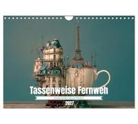 Calendrier 2027 · Une tasse de nostalgie | De grandes villes, de petits mondes · DIN A4 paysage · CALVENDO Calendrier mural