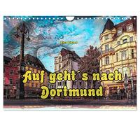 Calendrier 2027 · US Version · En route pour Dortmund | Allons à Dortmund: tu y découvriras bien plus que le football · DIN A4 paysage · CALVENDO Calendrier mural