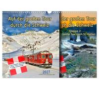 Calendrier 2027 · US Version · Grand Tour de Suisse, 1re étape | d'Appenzell au lac Léman · Sur les routes de la « Grande Tour de Suisse », à la… · DIN A3 paysage · CALVENDO Calendrier mural