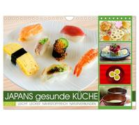 Calendrier 2027 · US Version · La cuisine saine du Japon | Délices culinaires : légers, savoureux, riches en nutriments, issus du naturel · DIN A4 paysage · CALVENDO Calendrier mural