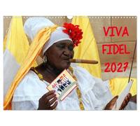 Calendrier 2027 · US Version · VIVE FIDEL 2027 | Représentation de Fidel Castro, chef de la révolution cubaine, dans la vie… · DIN A3 paysage · CALVENDO Calendrier mural
