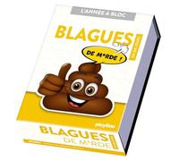 Calendrier Blagues de m*rde ! en 365 jours - Année à bloc