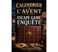 Calendrier de l’Avent - Escape Game Enquête: 24 énigmes pour arrêter le Casse du Siècle avant Noël | Livre-jeu d’enquête sans application ni QR code - Pour adultes et ados