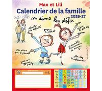Calendrier de la famille Max et Lili 2026-2027 - - Dominique de Saint Mars - Calligram - Calendrier