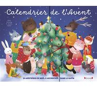 Calendrier De L'avent - 24 Histoires De Noël À Accrocher Dans Le Sapin