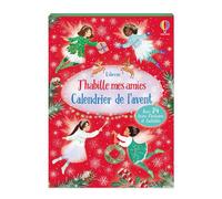 Calendrier de l'avent J'habille mes amies - Dès 5 ans - Fiona Watt - Usborne - broché - Document jeunesse