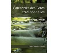 Calendrier des Fêtes traditionnelles: les huit temps celtiques
