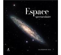 Calendrier Espace spectaculaire 2024 - Collectif - Place Des Victoires Eds - cartonné - Calendrier