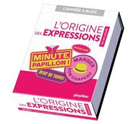 Calendrier L'origine des expressions en 365 jours - L'ANNÉE À BLOC - Collectif - Play Bac Eds - cartonné - Calendrier