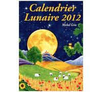 Calendrier Lunaire 2012