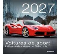 Calendrier mural 2027 - Voitures de sport Collectif (Auteur)