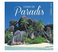 Calendrier Mural Coins De Paradis 2015