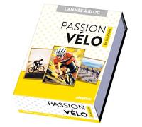 Calendrier Passion Vélo en 365 jours - Année à bloc