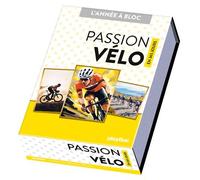 Calendrier Passion Vélo en 365 jours - Année à bloc - Collectif - Play Bac Eds - cartonné - Calendrier