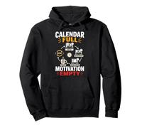 Calendrier Plein Motivation Vide Humour Bureau Sweat à Capuche