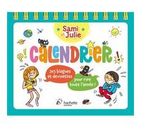Sandra Lebrun – Calendrier Sami et Julie – 365 blagues et devinettes – Broché