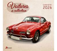 Calendrier voitures de collection 2026 - Collectif - Artemis Eds - broché - Calendrier