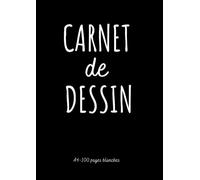 carnet de dessin: cahier a4 100 feuilles blanches | bloc vierge pour notes, esquisses, croquis, portraits, paysages au crayon ou fusain ou pastel | ... ado, idéal artiste étudiant Beaux Arts