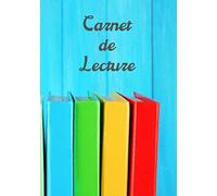 Carnet de lecture - Cahier de lecture à remplir: Journal et carnet de Suivi de Lecture vide a compléter | Mes livres | Mes lectures. Petit format, A5.