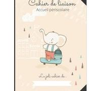 Carnet de liaison assistant(e)-maternel(le) parents G