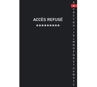 Carnet de Mots de Passe: Carnet de mots de passe alphabétique - Cahier pour vos identifiants et mots de passe Internet - répertoire alphabétique - Petit format pratique A5 - 110 pages