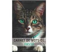 Carnet de mots de passe Narratik - Chats - Répertoire alphabétique - 110 pages - Format A5 - 14 x 21.6 cm