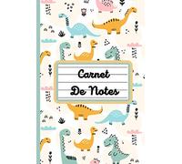 Carnet de Notes: Dinosaure | Carnet de notes ligné | Taille 15,24cm x 22,86cm | 100 pages lignées | Cahier de brouillon, journal intime, cahier de texte, écriture à l'école | 4-22