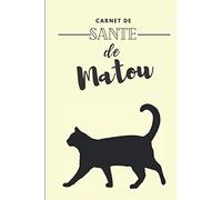Carnet de Santé pour chat: Consignez tous les faits marquants de la santé de votre compagnon - Historique des visites chez le vétérinaire, suivi des ... - 112 pages - Format 15,2 x 22,9 cm