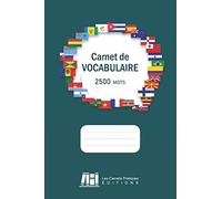 Carnet de Vocabulaire: v1-8 Avec Index Cahier ligné à remplir | doublé deux colonnes | 100 pages 2500 mots | format A5 15,24cm x 22,86cm | fond bleu ... et drapeaux italien russe allemand anglais