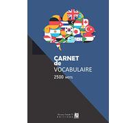 Carnet de Vocabulaire: v2-2 Avec Index Cahier ligné à remplir | doublé deux colonnes | 100 pages 2500 mots | format A5 15,24cm x 22,86cm | bulle drapeau