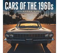 Cars of the 1960s Calendar 2027: A Year of Classic Style, Innovation, and Automotive Heritage