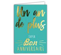 Carte 1 an de plus + Bon Anniversaire en Or Doré Brillant en Relief Texturé pour Homme Femme - Texte coloré à l'intérieur - Enveloppe incluse - Fabriquée en France - ColorAges - Afie 69-2501