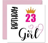 Carte d'anniversaire 23 ans pour femme, Fille