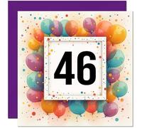 Carte d'anniversaire 46 ans pour homme et femme - Tout âge - Carte d'anniversaire ballon pour femme, amie, sœur, maman, tante, fille, quarante six, nièce, cousine