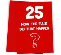 Carte d'anniversaire amusante de 25e anniversaire pour elle ou lui | Carte d'anniversaire grossière/insulte pour homme ou femme - Carte d'anniversaire amusante