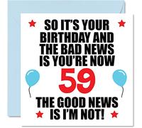 Carte d'anniversaire amusante de 59 ans pour homme et femme, Bad News
