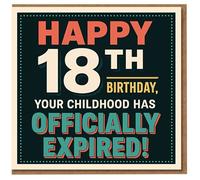 Carte d'anniversaire amusante pour 18e anniversaire - Votre enfance a officiellement expiré - Typographie audacieuse pour elle ou lui - Célébration des étapes importantes pour adultes