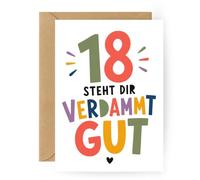 Carte d'anniversaire cool pour 18e anniversaire - « 18 steht dir verdammt gut » - Carte originale pour 18e anniversaire avec inscription - Carte de vœux pour femme et homme - Carte pliante A6 avec