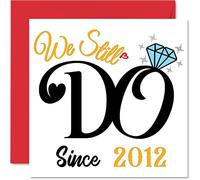 Carte d'anniversaire en étain pour mari et femme - We Still Do Since 2012 - I Love You, cartes de vœux pour 10e anniversaire de mariage pour partenaire, 145 mm x 145 mm