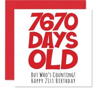 Carte d'anniversaire humoristique pour 21 ans pour homme et femme - 7670 jours - Carte d'anniversaire humoristique pour 21 ans pour frère, sœur, fils, fille, cousin, 145 mm x 145 mm