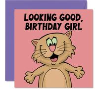 Carte d'anniversaire ludique - Bring on the Birthday Sass - Chat de dessin animé sur rose avec inscription « Looking Good, Birthday Girl » - Carré de 145 mm, enveloppe incluse