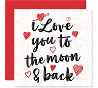 Carte de Saint-Valentin pour elle et lui - I Love You To The Moon & Back - Jolie carte d'anniversaire pour petite amie, petit ami, épouse, mari, partenaire, 145 mm x 145 mm, cartes de vœux