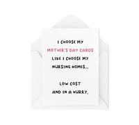 Cartes amusantes pour la fête des mères | Like I Choose My Nursing Homes Low Cost And In A Hurry Mum | Bannière fantaisie pour sa maman | CBH639