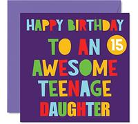 Cartes d'anniversaire amusantes pour 15e anniversaire pour fille - Carte d'anniversaire géniale pour fille 15e anniversaire - Carte d'anniversaire de la part d'une maman d'un papa d'une fille 145mm
